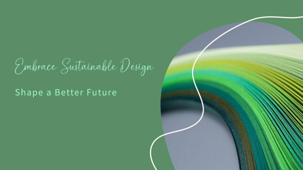 Why Sustainable Design